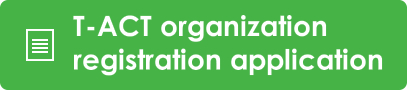 T-ACT organization registration application