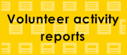 Volunteer activity reports